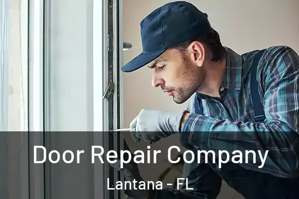  Door Repair Company Lantana - FL