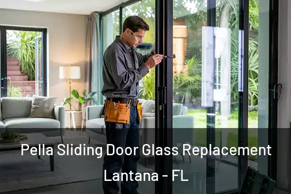 Pella Sliding Door Glass Replacement Lantana - FL