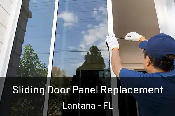 Sliding Door Panel Replacement Lantana - FL