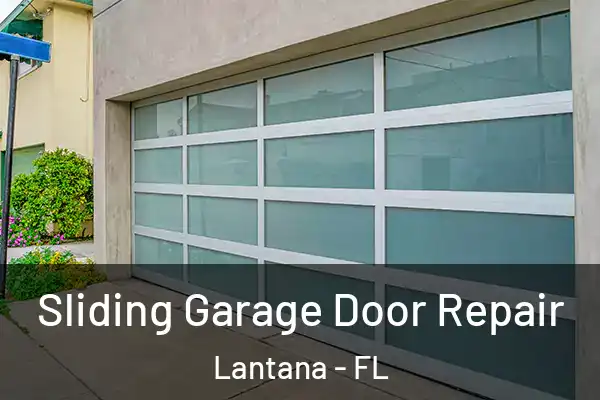  Sliding Garage Door Repair Lantana - FL